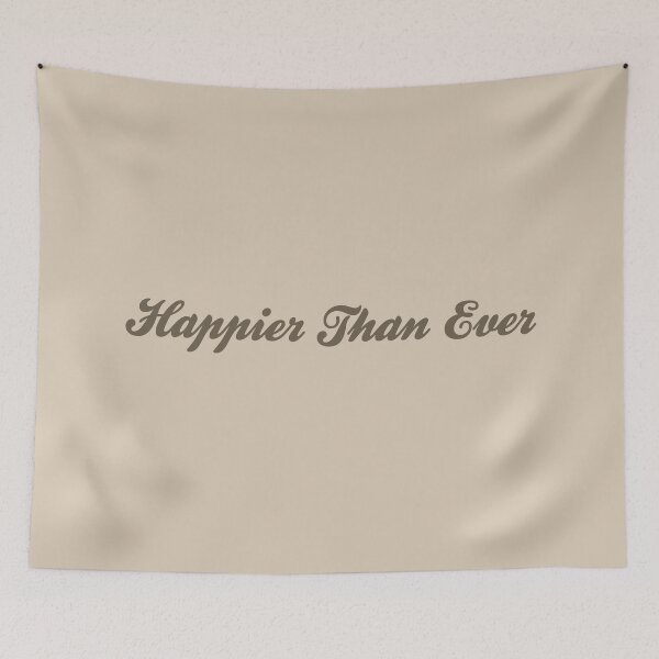 Item preview, happier than ever beige cursive billie  designed and sold by thewayitshine.