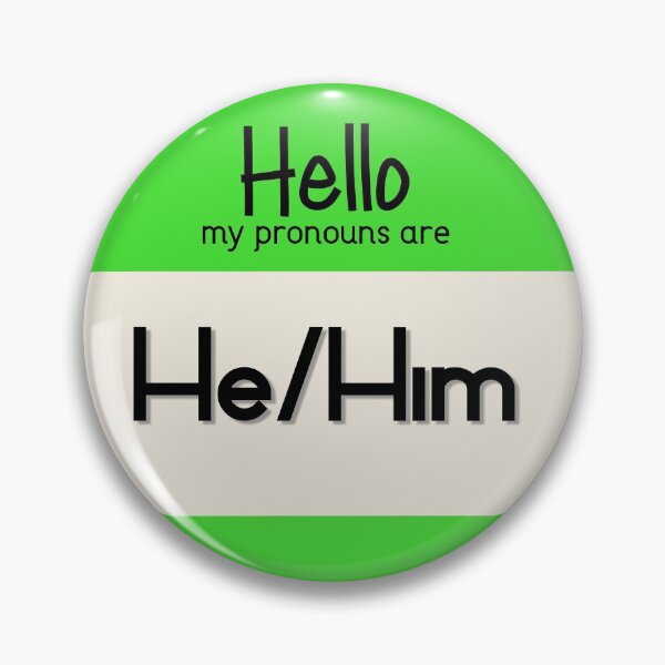 Item preview, He/Him Green designed and sold by BellaAndLife.