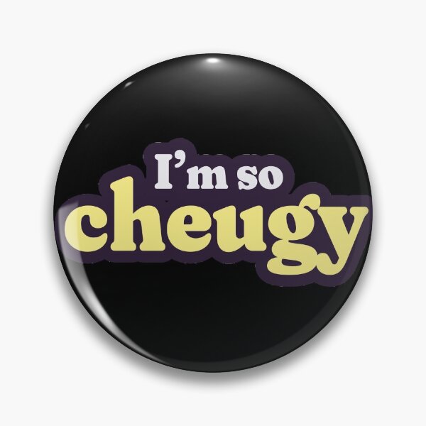Item preview, Who's cheugy? I'm so cheugy. designed and sold by mindful iris.