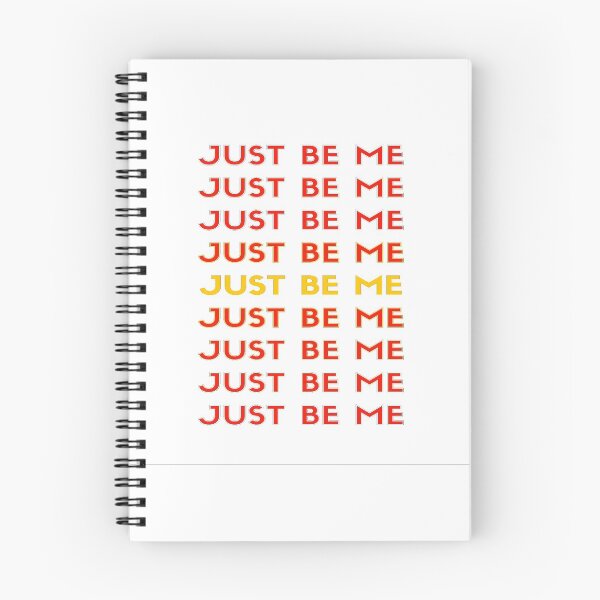 Item preview, Just be me, that's all I need! designed and sold by Krispsm.