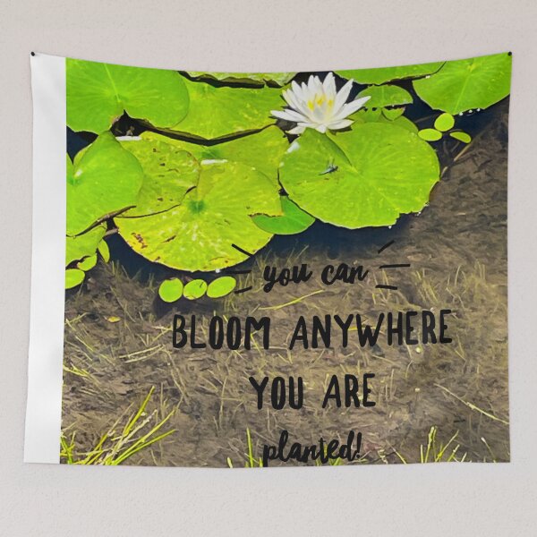 Item preview, Bloom Where You Are Planted  designed and sold by authorCindyK.