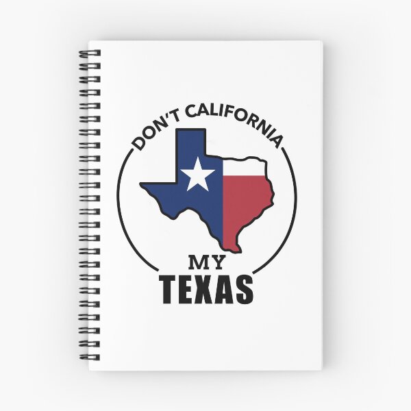 Artikelvorschau, Nicht Kalifornien Mein Texas 2 entworfen und verkauft von Gsallicat.