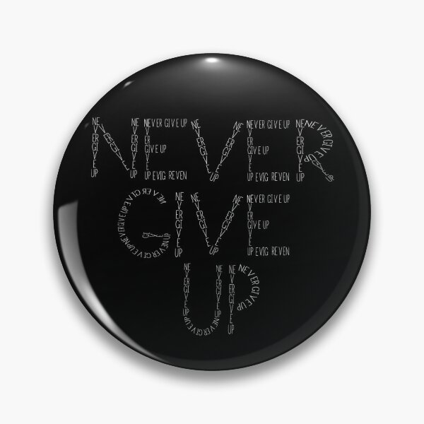 Item preview, Never Give Up T-Shirt, Motivation Quotes T-Shirt. designed and sold by OAPod.