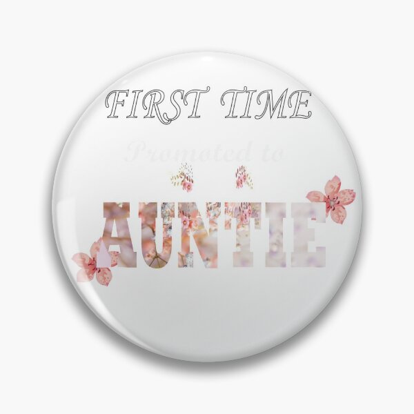 Item preview, FIRST TIME PROMOTED TO AUNTIE T-SHIRT FOR WOMEN  CUTE AUNTIE GIFT  designed and sold by fidelshop.