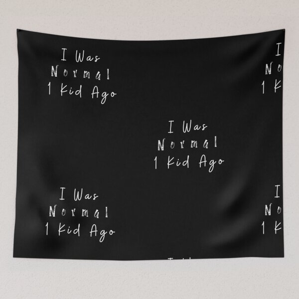 Item preview, I Was Normal 1 Kid Ago: Mom Shirt, Christmas Gift For Mom, Mom Birthday Gift, Mother's Day Shirt, Funny Mom T-shirt , Mom Life designed and sold by StoreSB.