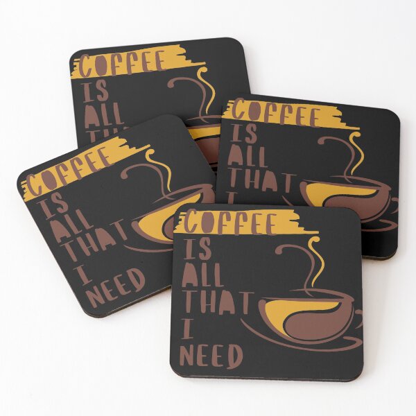 Item preview, coffee is all that i need designed and sold by November17th.