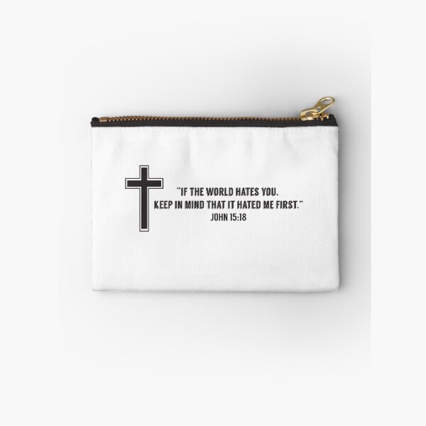 Item preview, John 15:18 WORLD HATED ME FIRST designed and sold by RossDillon.