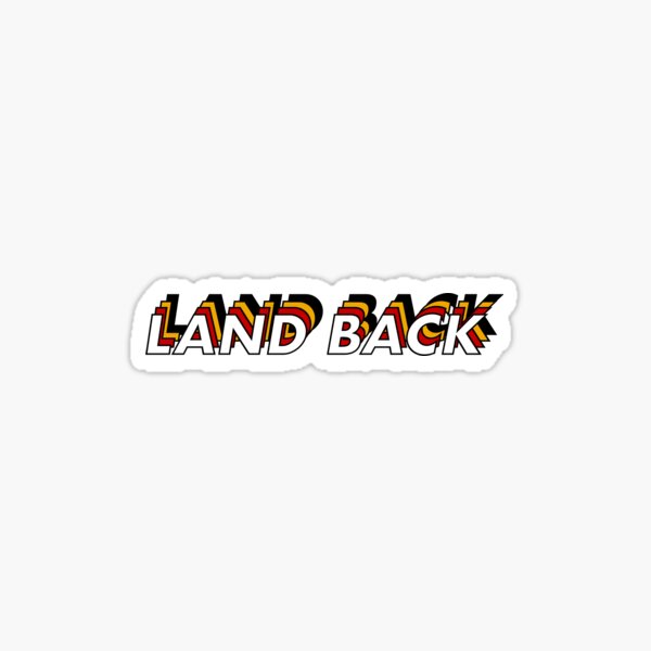 Item preview, Land Back designed and sold by guyandbean.