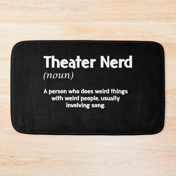 Item preview, Theater nerd definition - funny quote for actor birthday designed and sold by Print  Androïde.