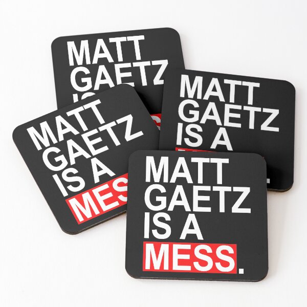 Item preview, Matt Gaetz is a Mess designed and sold by Thelittlelord.