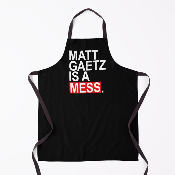 Item preview, Matt Gaetz is a Mess designed and sold by Thelittlelord.