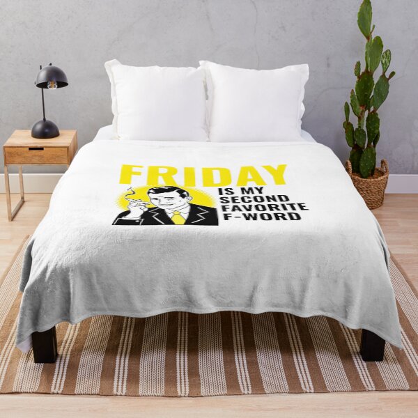 Item preview, Friday is My Second Favorite F Word  designed and sold by ZachTheDesigner.
