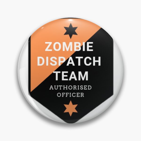 Item preview, Zombie dispatch team designed and sold by ItsRDtime.