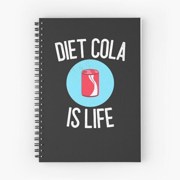 Item preview, Diet Cola Is Life Soda Lover Gift designed and sold by EricJP.