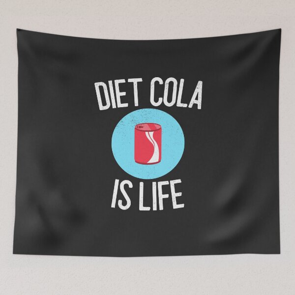 Item preview, Diet Cola Is Life Soda Lover Gift designed and sold by EricJP.