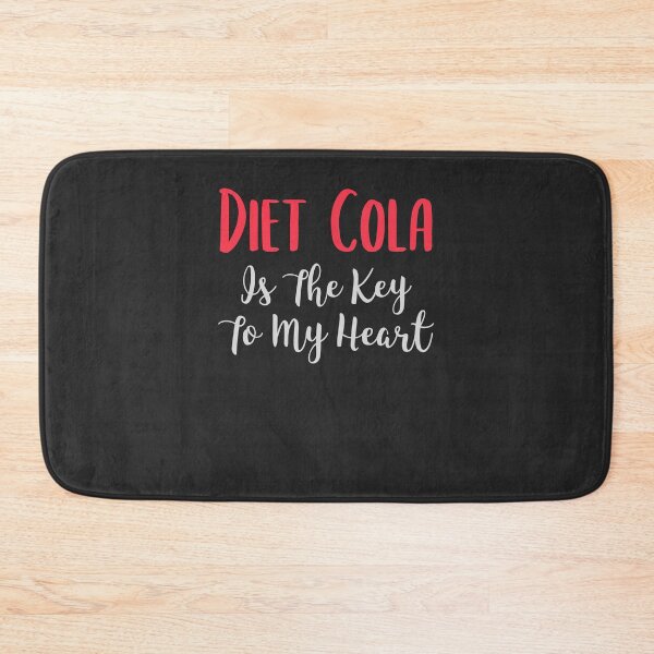 Item preview, Diet Cola Is The Key To My Heart Soda Lover Gift designed and sold by EricJP.