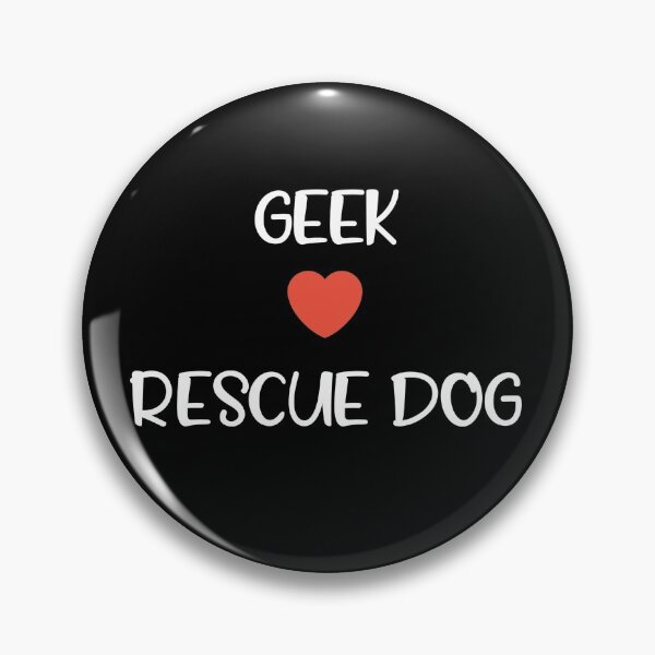 Item preview, Geek Loves Rescue Dog designed and sold by SunnySunshine20.