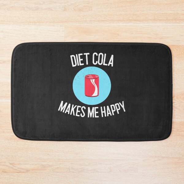 Item preview, Diet Cola Makes Me Happy Soda Lover Gift designed and sold by EricJP.