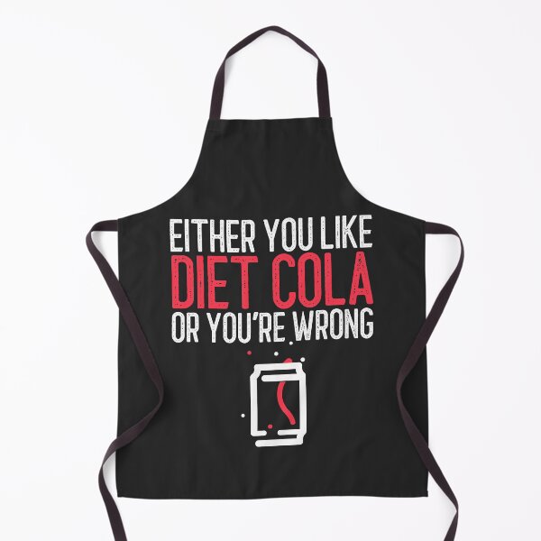 Item preview, Either You Like Diet Cola Or You're Wrong Soda Lover Gift designed and sold by EricJP.