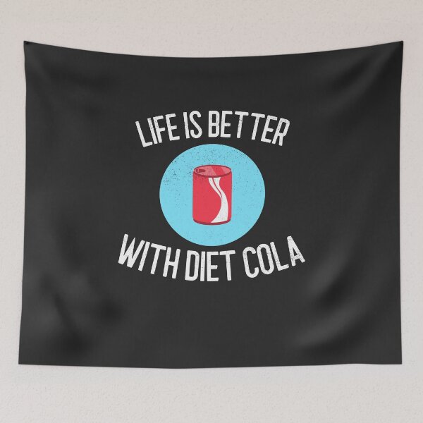 Item preview, Life Is Better With Diet Cola Soda Lover Gift designed and sold by EricJP.