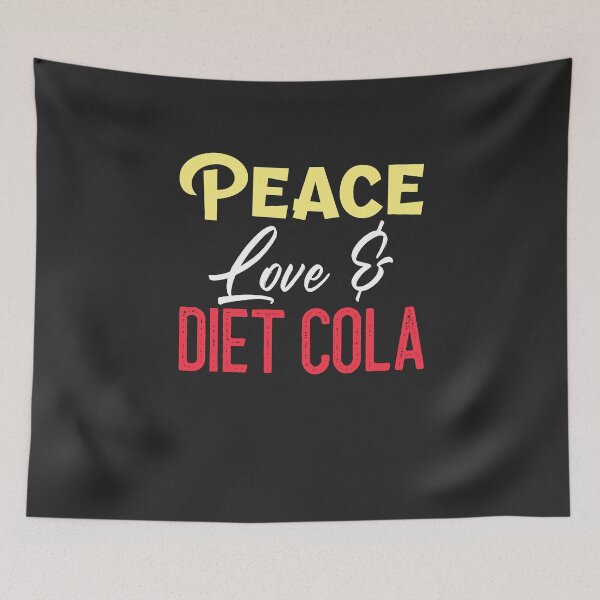 Item preview, Peace Love & Diet Cola Soda Lover Gift designed and sold by EricJP.