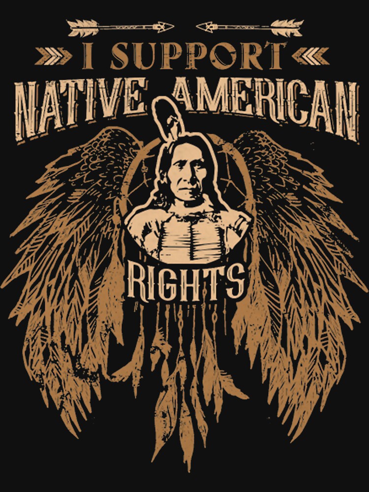 Native support. American rights.