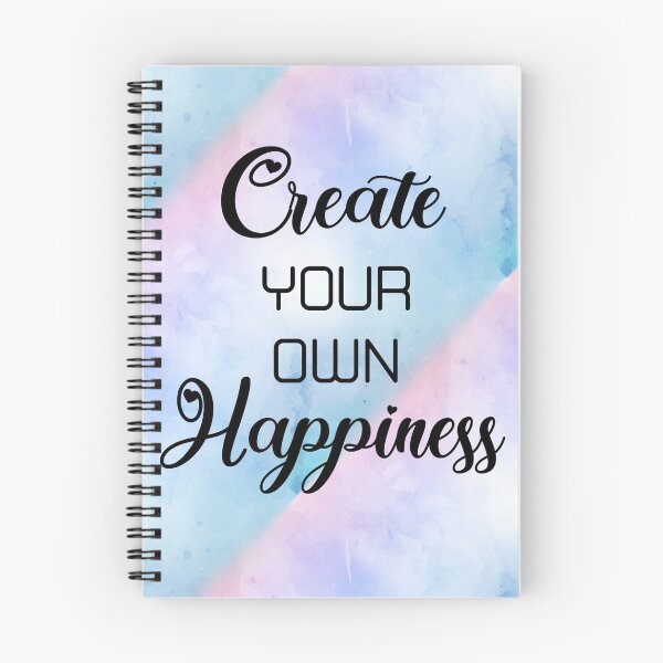 Item preview, Create your own Happiness designed and sold by FireGirlinOz.