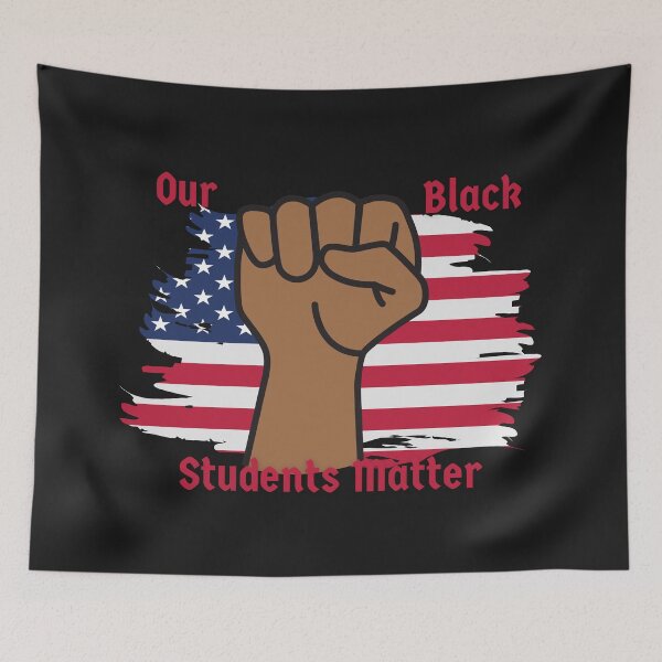 Item preview, Our Black Students Matter designed and sold by DigitalSantino.