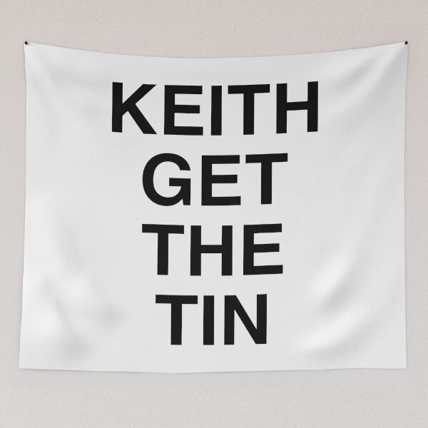 Item preview, Keith Get The Tin designed and sold by CoolYule.