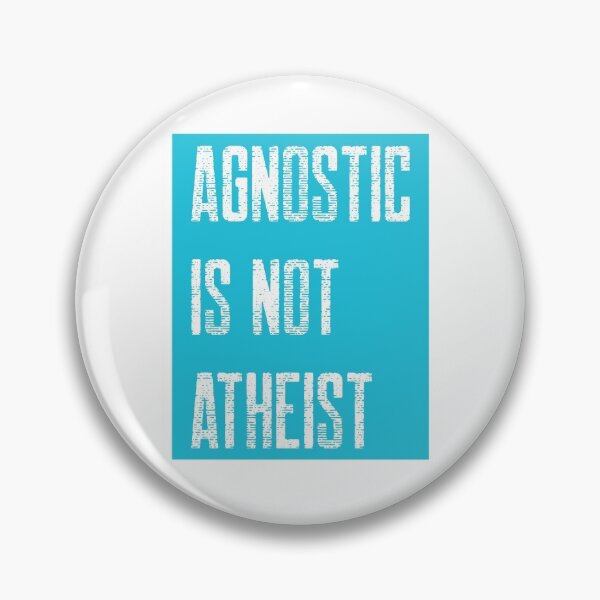 Item preview, Agnostic Is Not Atheist designed and sold by AbsurdlyEpic.
