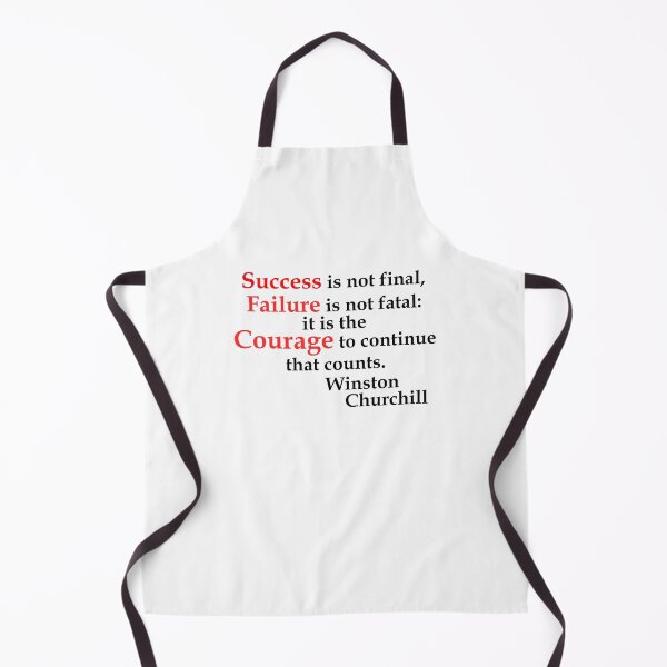 Item preview, Success Failure Courage Winston Churchill (WhiteT) designed and sold by OleKurmudgeon.