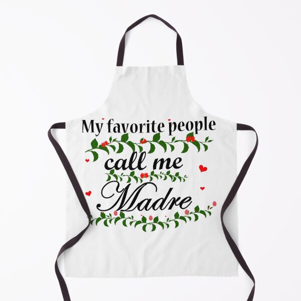 Item preview, My favorite people call me Madre gift designed and sold by BeccaKenDesigns.