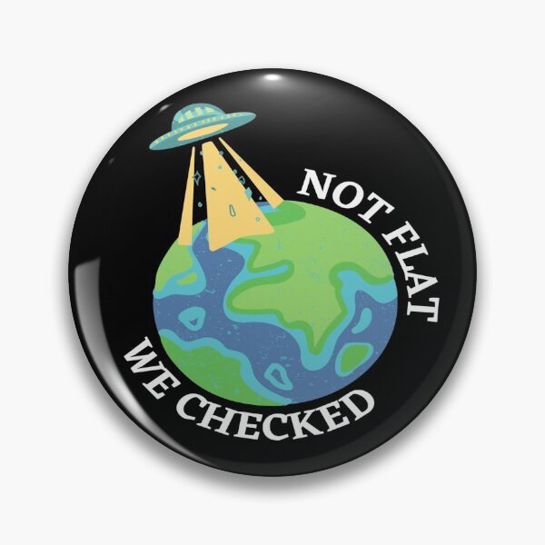 Item preview, Not Flat We Checked - Funny Science designed and sold by mewsis.
