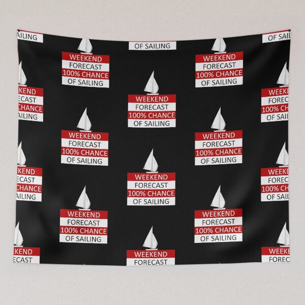 Item preview, Weekend Forecast Sailing Sailor Skipper Sports Hobby designed and sold by AndiHK.