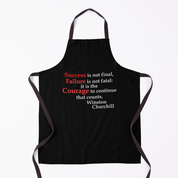 Item preview, Success Failure Courage Winston Churchill (BlackT) designed and sold by OleKurmudgeon.