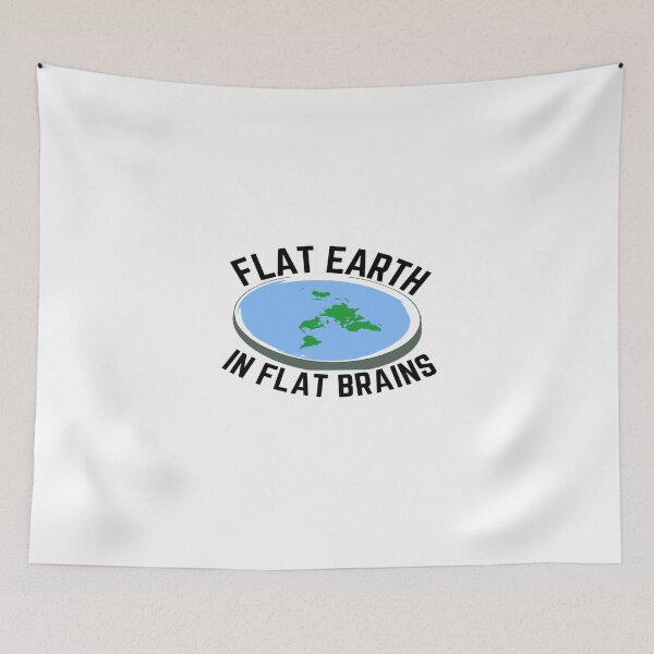 Item preview, Flat Earth In Flat Brains - Not Flat We Checked - Funny  designed and sold by mewsis.