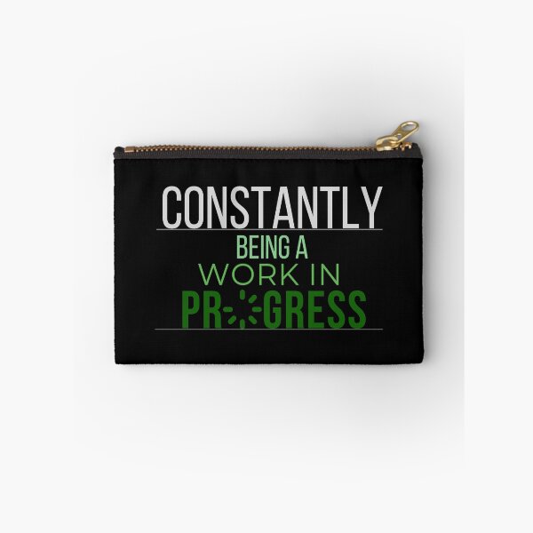 Item preview, Constantly Being A Work In Progress Green Black designed and sold by Ensjodesigns.