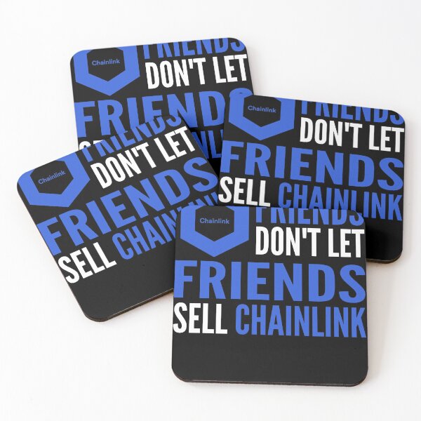 Item preview, Friends Don't Let Friends Sell Chainlink Crypto LINK Funny Cryptocurrency designed and sold by Bitcoin-Fashion.