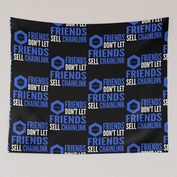 Item preview, Friends Don't Let Friends Sell Chainlink Crypto LINK Funny Cryptocurrency designed and sold by Bitcoin-Fashion.