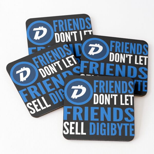 Item preview, Friends Don't Let Friends Sell Digibyte Crypto DGB Funny Cryptocurrency designed and sold by Bitcoin-Fashion.