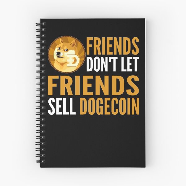 Item preview, Friends Don't Let Friends Sell Dogecoin Crypto DOGE Funny Cryptocurrency designed and sold by Bitcoin-Fashion.