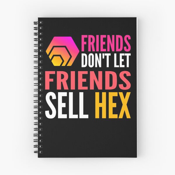Item preview, Friends Don't Let Friends Sell HEX Crypto Funny Cryptocurrency designed and sold by Bitcoin-Fashion.
