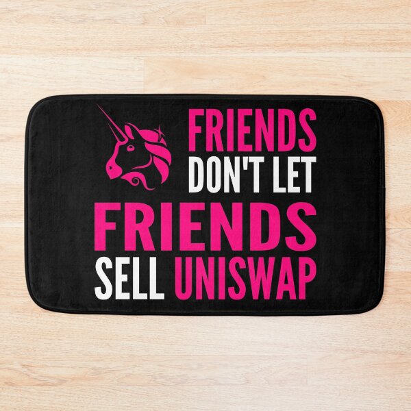 Item preview, Friends Don't Let Friends Sell Uniswap Crypto UNI Funny Cryptocurrency designed and sold by Bitcoin-Fashion.