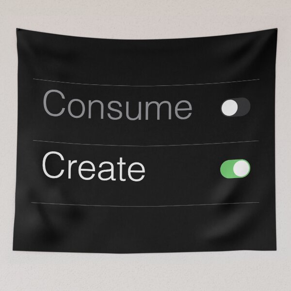 Item preview, Consume Less Create More - Your Choice designed and sold by SVGWBA.