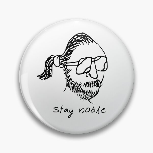 Item preview, Stay Noble designed and sold by Doodleguy-Art.