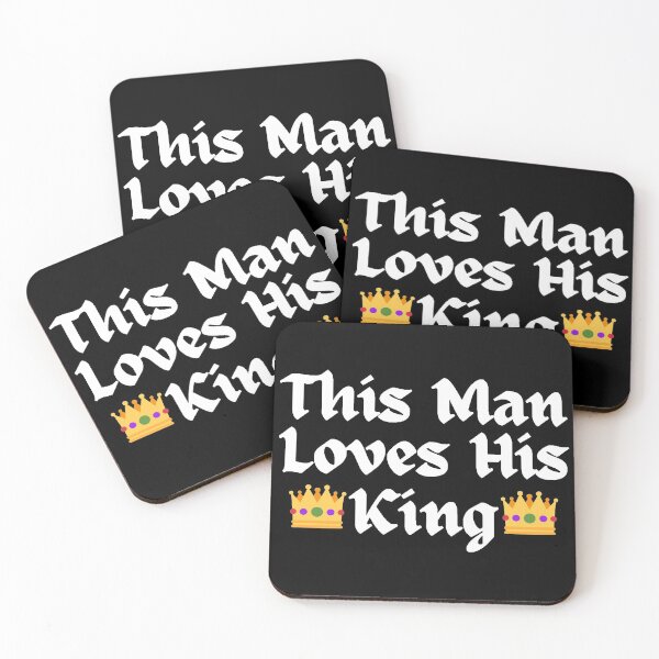 Item preview, Wordplay meme, This Man Loves his King #1 designed and sold by Hypnotees.