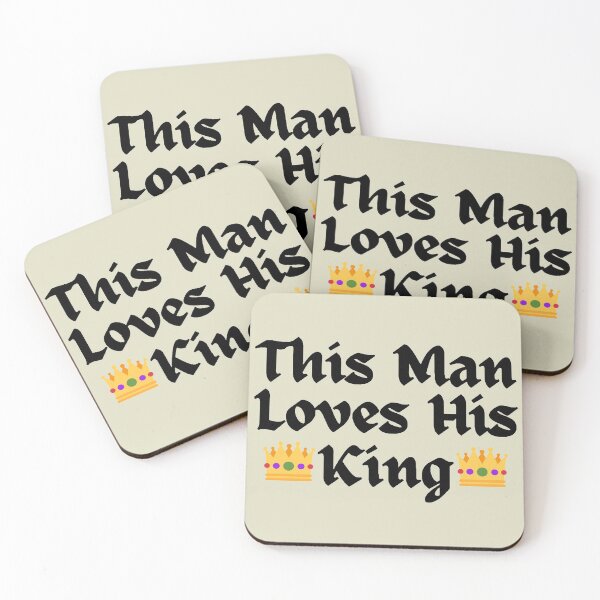 Item preview, Wordplay meme, This Man Loves his King #2 designed and sold by Hypnotees.