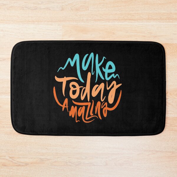 Item preview, Make Today Amazing designed and sold by Distrowlinc.