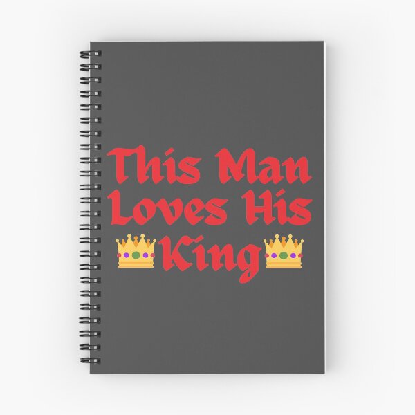 Item preview, Wordplay meme, This Man Loves his King #4 designed and sold by Hypnotees.