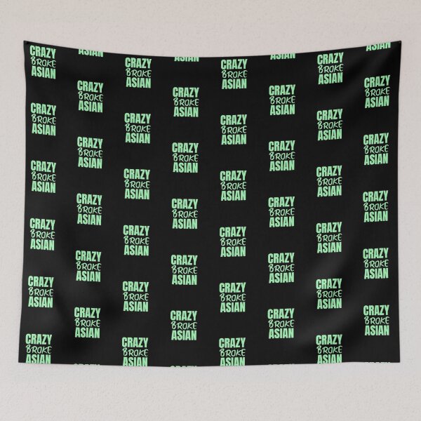 Item preview, Crazy Broke Asian -Crazy Rich Asians Design in green text designed and sold by katiekendall.